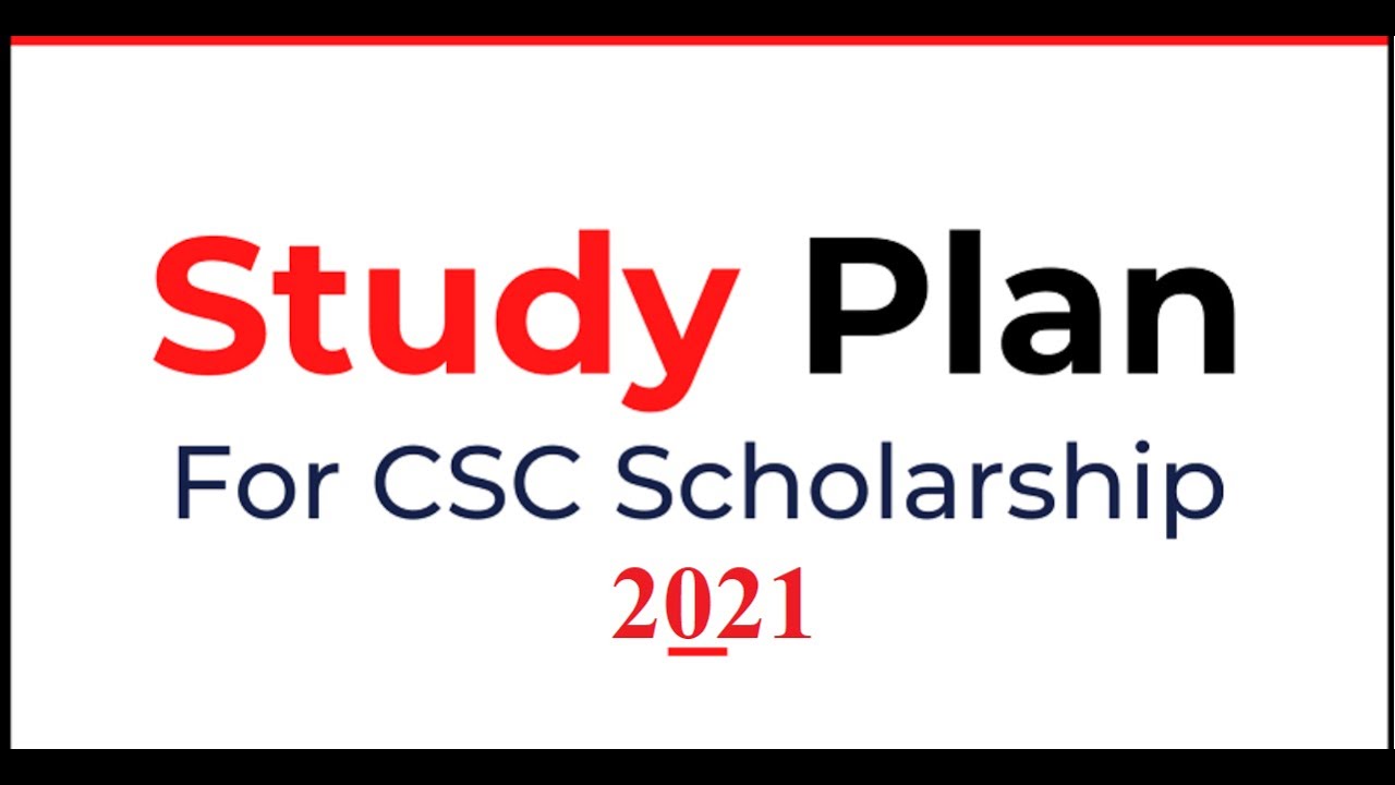 How Do I Write A Csc Scholarship Study Plan?