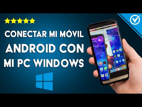 ¿Cómo conectar mi móvil ANDROID con mi PC WINDOWS 10? - Vinculación de dispositivos