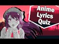 Anime Opening Lyrics Quiz [40 Openings] Very Difficult!