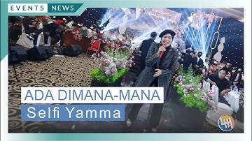 SELFI YAMMA - ADA DIMANA-MANA (Live Samarinda)