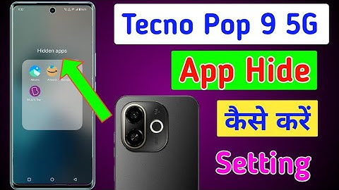 Tecno pop 9 5g me app hide kaise kare / how to hide apps in tecno pop 9 5g me / app hide settings
