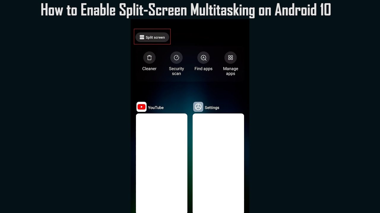 How to Enable Split Screen Multitasking on Android 10 - YouTube