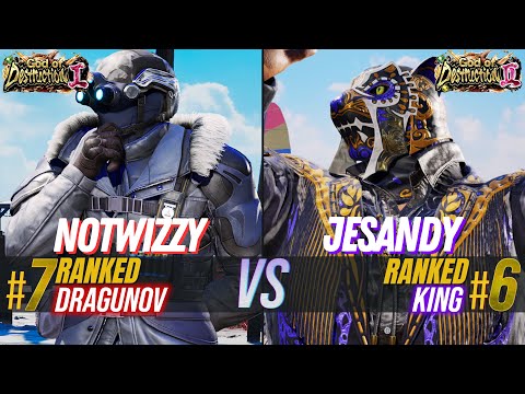 NOTWIZZY 6 Ranked Dragunov JESANDY 7 Ranked King Tekken 8 High Level Match