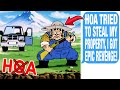 HOA Tried To STEAL My Farm Property, I Got EPIC Revenge! Never Mess With A Farmer!