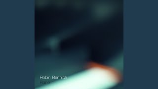 Video thumbnail of "Robin Bennich - Looking Forward, Looking Backward"