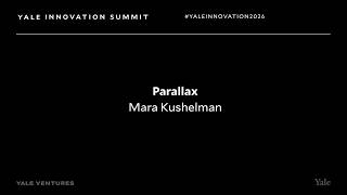Parallax | Yale Innovation Summit 2026