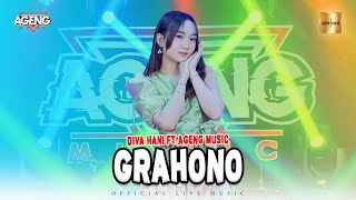 Diva Hani ft Ageng Music - Grahono ( Live Music)