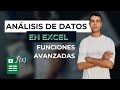 Análisis de Datos en Excel: Funciones Avanzadas