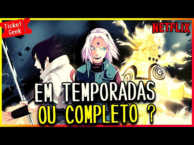 Todas as temporadas de Naruto podem sair do Netflix em breve