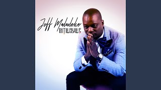 Jeff M - Nitilayile (Original)
