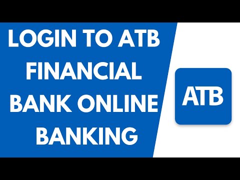 How to Login to ATB Financial Bank Online Banking Account 2021