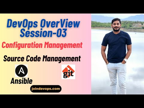 Configuration and Source code management | DevOps Overview Session-03 |  @JoinDevOps-siva