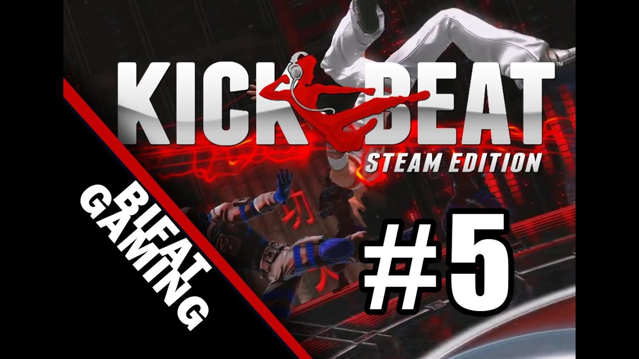 KickBeat:Beautiful People Marlyn Manson  Pc Gameplay Walkthrough Part 5