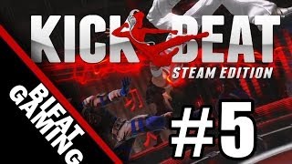 KickBeat:Beautiful People Marlyn Manson  Pc Gameplay Walkthrough Part 5