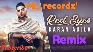 Red eyes ( full song) | karan aujla ...