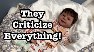 They Criticize EVERYTHING! Just Relax! Reborn Baby Change And Chat