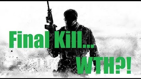 CoD: MW3 - Final kill... WTH?!