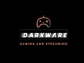 Darkware live stream