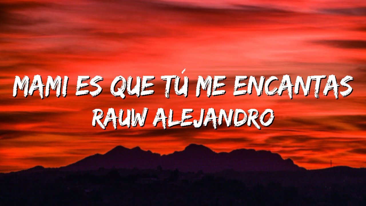 mami es que tu me encantas rauw alejandro | Rvssian x Ayra Starr ...