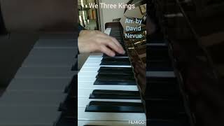 We Three Kings ➰ arrang. David Nevue (piano solo)