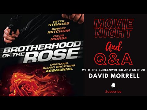 Brotherhood of the Rose (Robert Mitchum, Peter Strauss) and my Q&A with author David Morrell (Rambo)