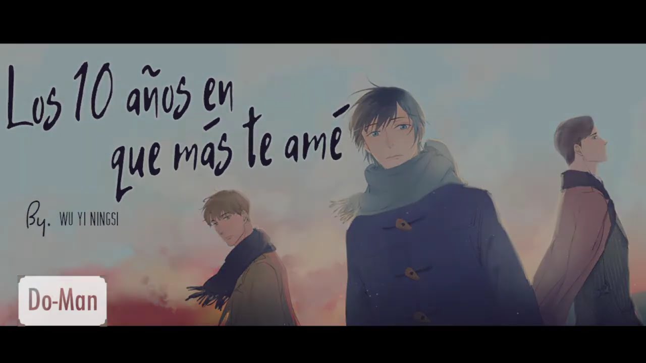 Capítulo 2 Los 10 años en que más te amé Audio Español #manhwayaoi #
