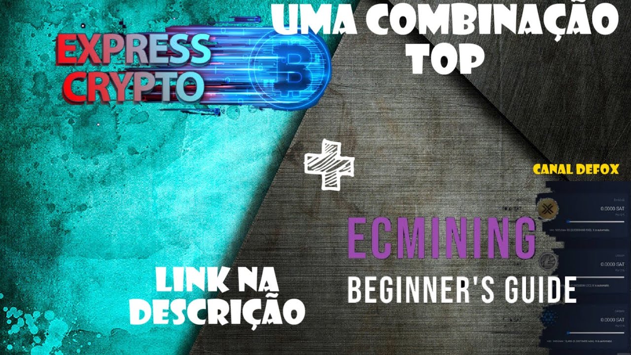 EXPRESSCRYPTO + EC-MINING, UMA CONBINACÃO TOP PARA AS CRYPTOMOEDA.