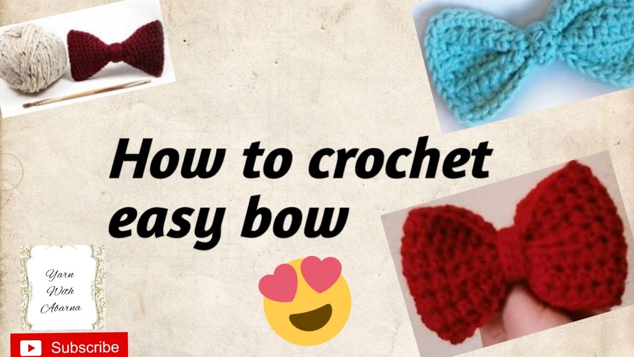 #29 How to crochet easy bow for beginners #crochet #Yarn With Abarna ...