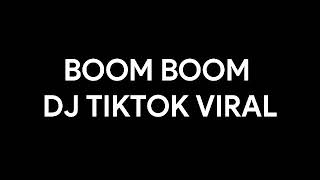 Boom Boom TikTok Viral Full Bass🔊🎧 Terbaru 2k20 Remix By Ikhy'Yunus