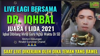 IQBAL LIDA 2021 | LIVE DI USILIN MAHARDIKA TEMAN KEDOKTERAN || TAPI DR. IQBAL TETAP SABAR #lida2021