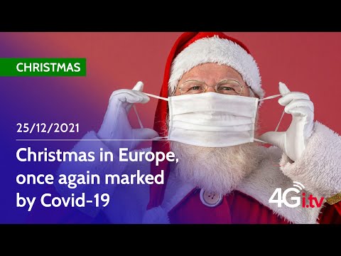 Christmas in Europe, once again marked by Covid-19