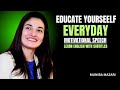 EDUCATE YOURSELF EVERYDAY | MUNIBA MAZARI MOTIVATIONAL SPEECH
