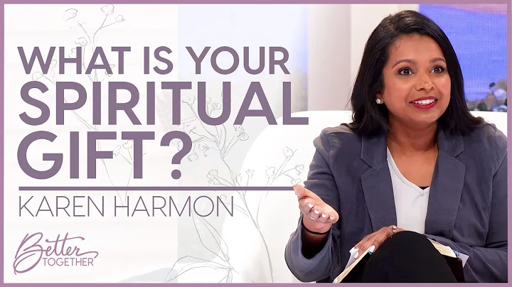Karen Harmon: How to Use Your Spiritual Gifts | Be...