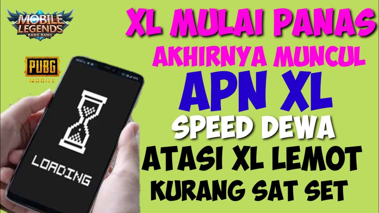 Apn Xl Tercepat 2022 Atasi XL Lemot Yang Kurang Sat Set