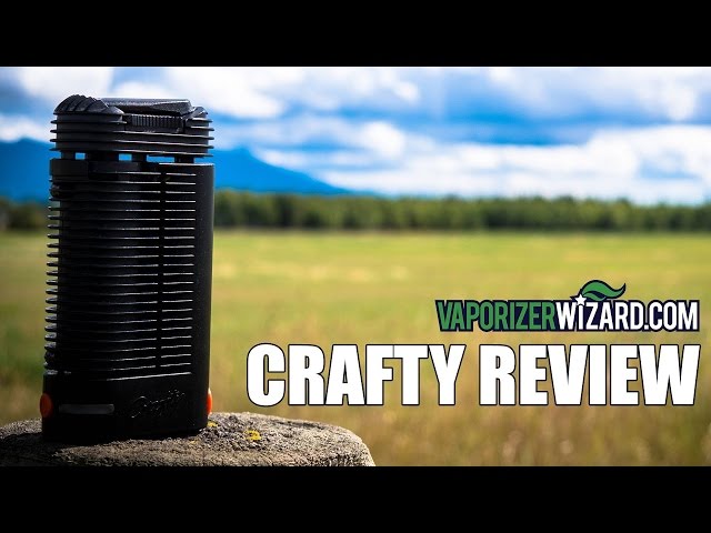 Crafty Vaporizer Review & Demo Session - VaporizerWizard