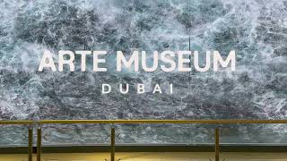 [Dubai] Arte Museum Dubai