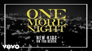 Video thumbnail of "New Kids On The Block - One More Night"