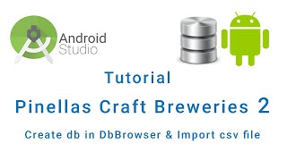 Pinellas Craft Breweries DB Browser for SQLite App Tutorial Part 2 Tutorial Unity3d And Sqlite Database Part 2