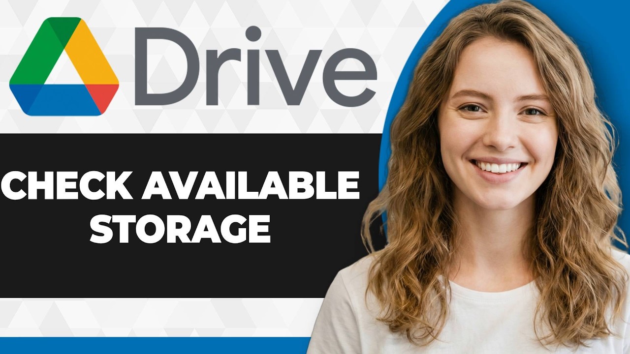 How to Check Available Storage on Google Drive (Full 2026 Guide) - YouTube
