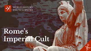 The Cult of the Emperor in the Roman Empire