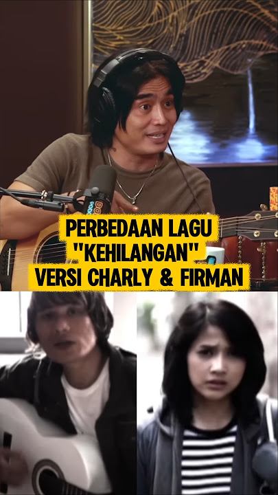 LOST SONG CHARLY & FIRMAN VERSION #podcast #charlyvanhouten