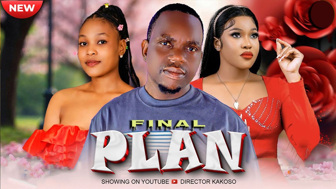 PLAN final (Mwisho #lovestory 💕💕💕#kakoso 