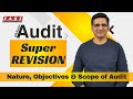 CA Inter Audit Revision - Full Chapter 1 - NOS of Audit