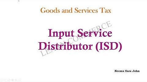 Input Service Distributor-ISD(Malayalam)