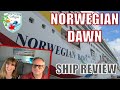 Norwegian Dawn Review and Comments
