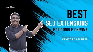 Best SEO Extensions for Google Chrome - Keywords Surfer