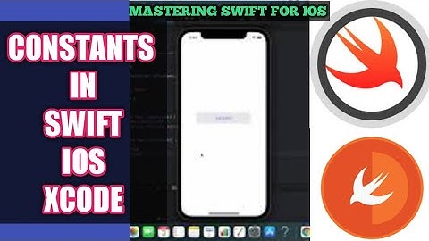 Swift Constants  | How to use Constants in Swift IOS Xcode | IOS Development