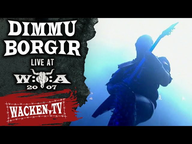 Dimmu Borgir - Progenies of the GreatApocalypse - Live at Wacken Open Air 2007 class=