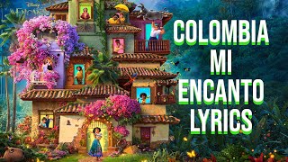 Video thumbnail of "Colombia, Mi Encanto Lyrics (From "Disney's Encanto") Carlos Vives"