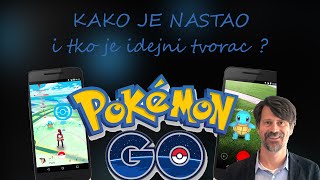 Kako je nastao Pokémon GO i tko je njegov idejni tvorac [HD]